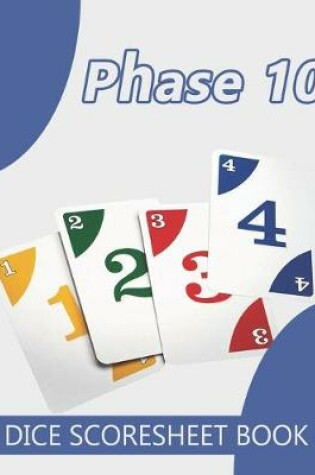 Cover of Phase 10 Score Sheets