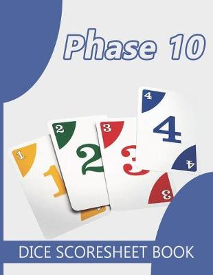 Book cover for Phase 10 Score Sheets