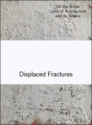 Book cover for Displaced Fractures