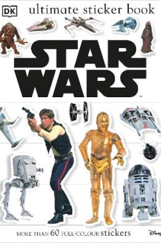Cover of Star Wars Classic Ultimate Sticker Book