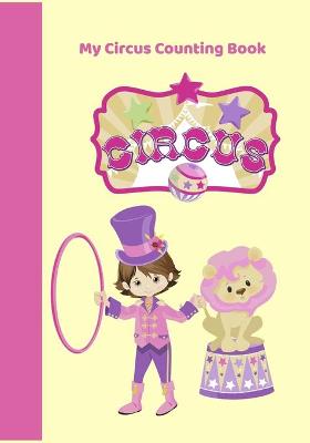 Book cover for My Circus Counting Book