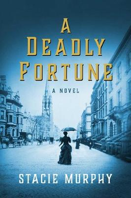 Book cover for A Deadly Fortune