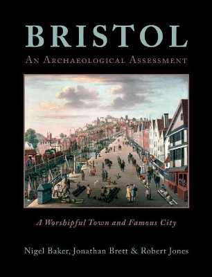 Book cover for Bristol: A Worshipful Town and Famous City