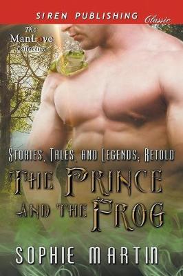 Book cover for The Prince and the Frog [Stories, Tales, and Legends