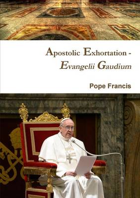 Book cover for Apostolic Exhortation - Evangelii Gaudium (Joy of the Gospel)