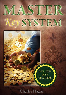 Book cover for The Master Key System (Unabridged Deluxe Edition Includes Lost Chapters)