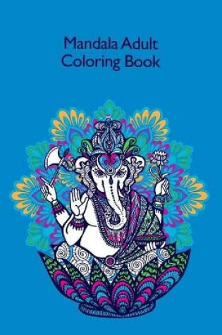 Cover of Mandala Adult Coloring Book