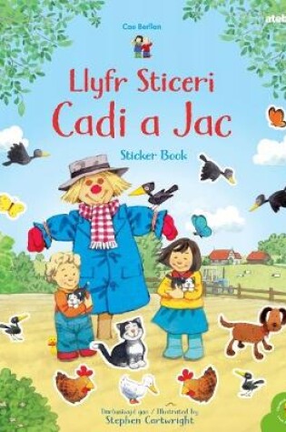 Cover of Cyfres Cae Berllan: Llyfr Sticeri Cadi a Jac Sticker Book
