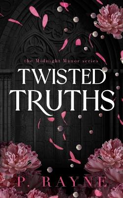 Cover of Twisted Truths