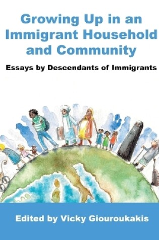 Cover of Growing Up in an Immigrant Household and Community