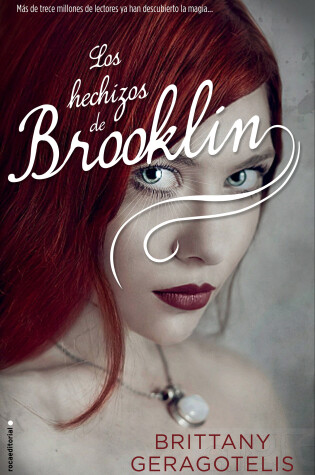 Cover of Los hechizos de Brooklyn / What the Spell