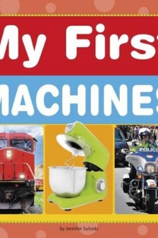 Cover of My First Machines