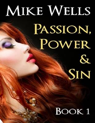 Book cover for Passion Power and Sin -Book 1