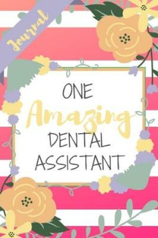 Cover of One Amazing Dental Assistant