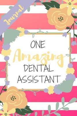 Book cover for One Amazing Dental Assistant
