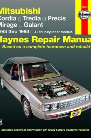 Cover of Mitsubishi Cordia, Tredia, Galant, Precis & Mirage (1983-1993) Haynes Repair Manual (USA)