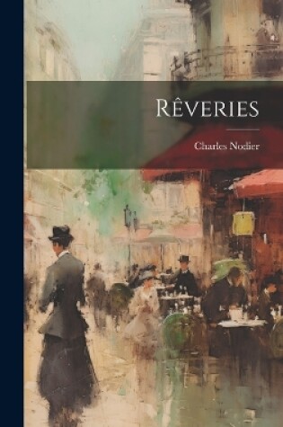 Cover of Rêveries