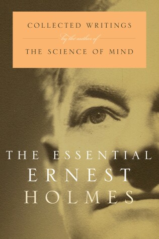 Book cover for The Essential Ernest Holmes