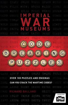 Book cover for The Imperial War Museums Code-Breaking Puzzles