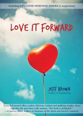 Book cover for Love it Forward