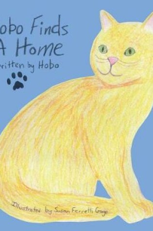 Cover of Hobo Finds A Home