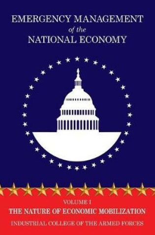 Cover of Emergency Management of the National Economy