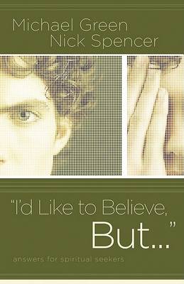 Book cover for I'd Like to Believe, But...