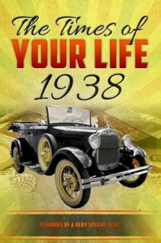 Cover of The Times of your Life 1938