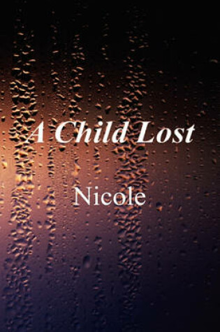 Cover of A Child Lost