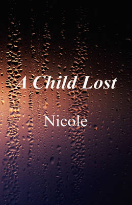 Book cover for A Child Lost