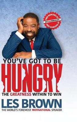 Book cover for You've Got To Be HUNGRY
