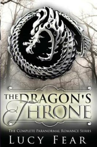 Cover of The Dragon's Throne - Complete 4 Book Series