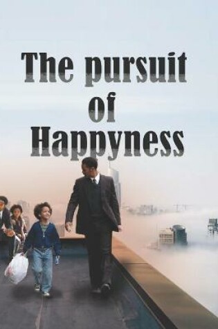 Cover of The Pursuit of Happyness