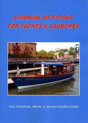 Book cover for A Manual of Fit-Out for Yachts and Launches