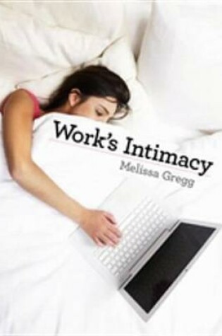 Cover of Work's Intimacy