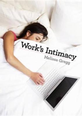 Book cover for Work's Intimacy