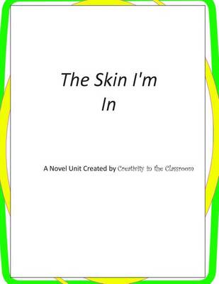 Book cover for The Skin I'm In