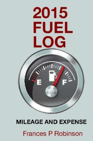 Cover of 2015 Fuel Log