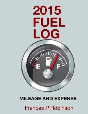 Book cover for 2015 Fuel Log