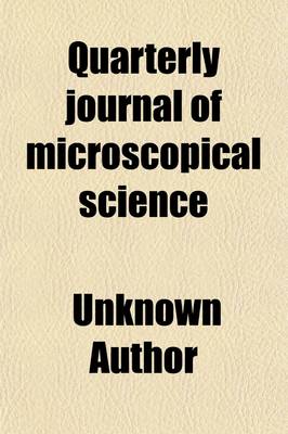 Book cover for Quarterly Journal of Microscopical Science (Volume 33)