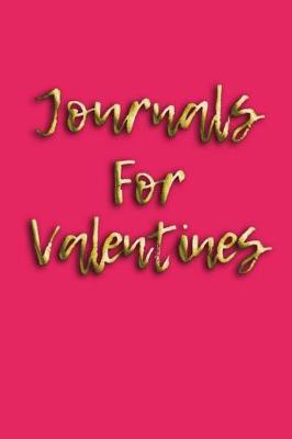 Book cover for Journals For Valentines