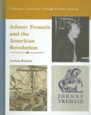 Book cover for Johnny Tremain and the American Revolution