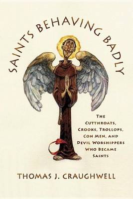 Book cover for Saints Behaving Badly