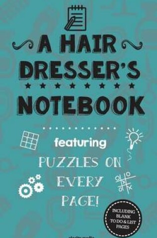 Cover of A Hair Dresser's Notebook