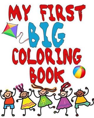 Book cover for My First BIG Coloring Book