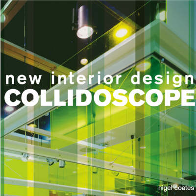 Book cover for Collidoscope: New Interior Design