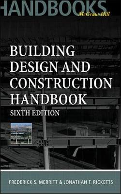 Book cover for Building Design and Construction Handbook