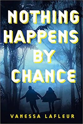 Book cover for Nothing Happens by Chance