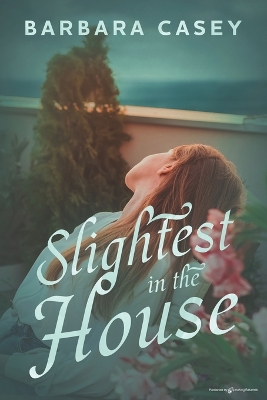 Book cover for Slightest in the House