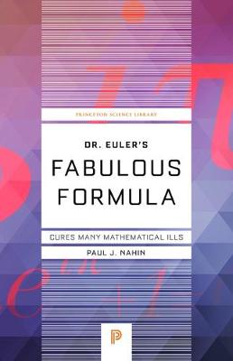 Cover of Dr. Euler's Fabulous Formula